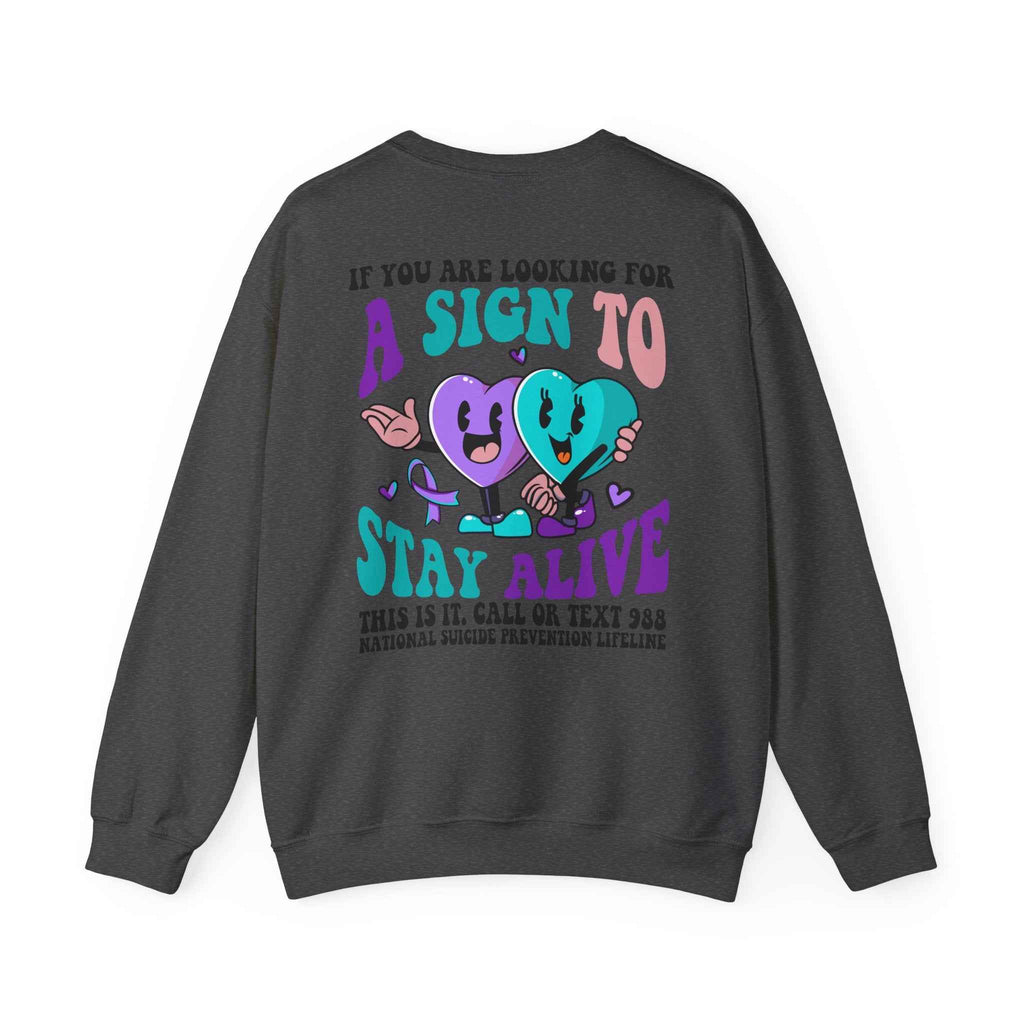 Suicide Prevention Sweatshirt for Mental Health Awareness