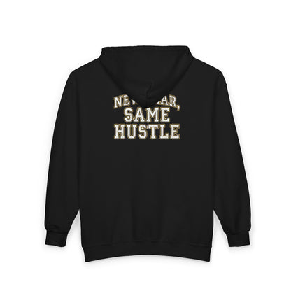 Zip Hoodie — "New Year, Same Hustle" Motivational Full-Zip Sweatshirt