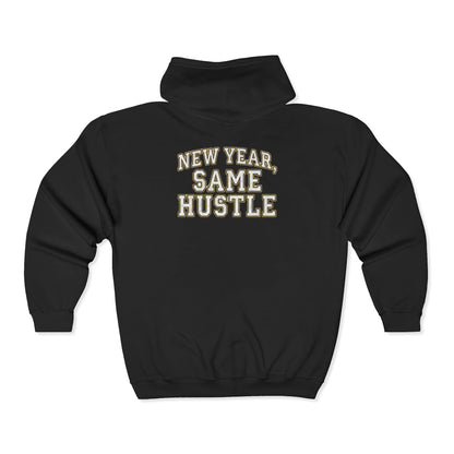 Zip Hoodie — "New Year, Same Hustle" Motivational Full-Zip Sweatshirt