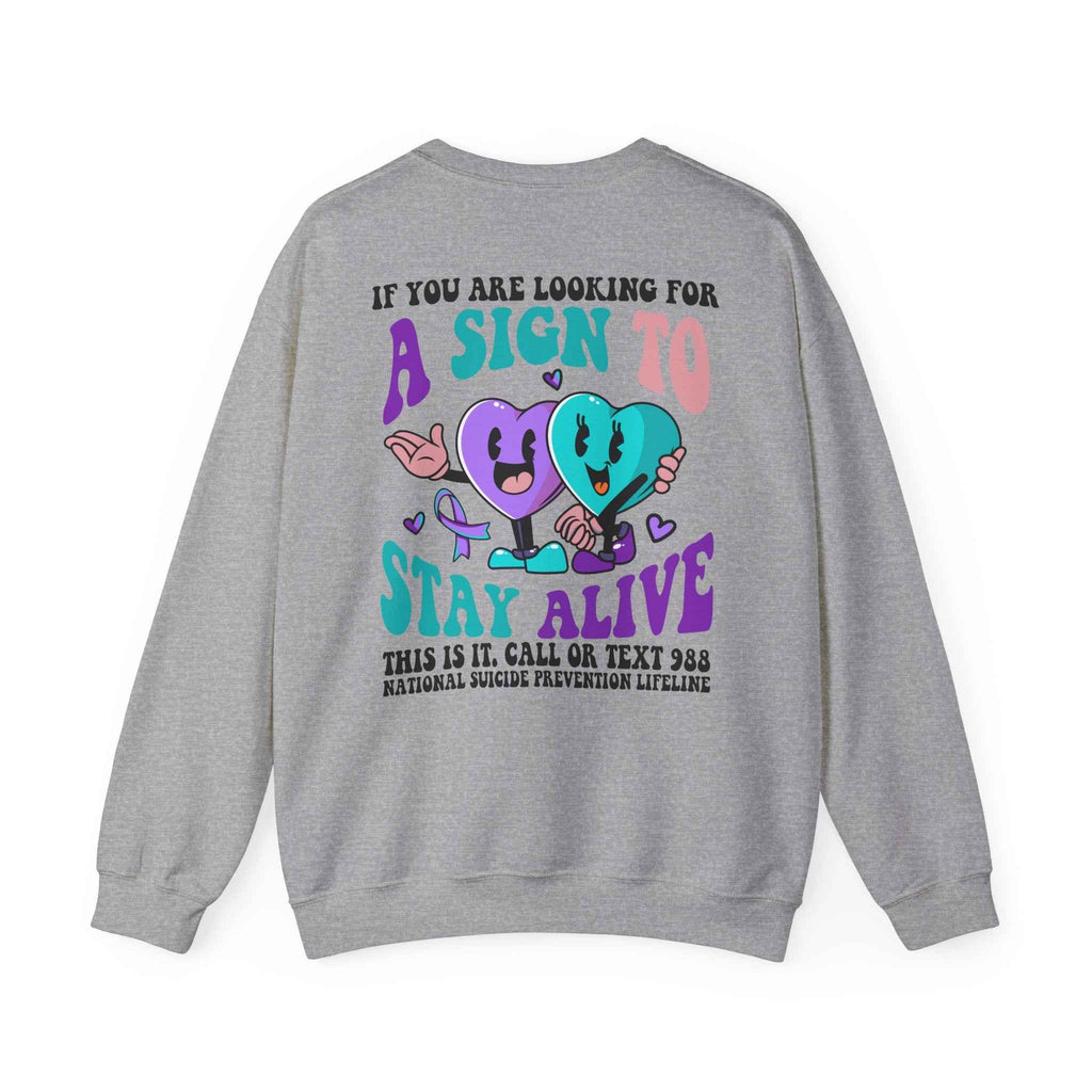 Suicide Prevention Sweatshirt for Mental Health Awareness