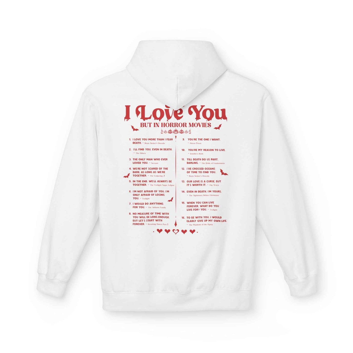 Horror Movie Lover Hoodie - Halloween Love Quotes Sweatshirt for Fans